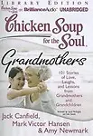 Chicken Soup for the Soul Grandmothers