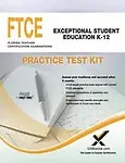 Ftce Exceptional Student Education K-12 Practice Test Kit Paperback