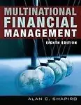 Multinational Financial Management, 8th Edition by Alan C. Shapiro