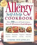The Allergy Self-Help Cookbook: Over 350 Natural Food Recipes, Free of All Common Food Allergens Paperback