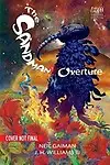 The Sandman: Overture Deluxe Edition by Neil Gaiman,JH Williams III