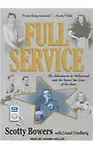 Full Service: My Adventures in Hollywood and the Secret Sex Lives of the Stars