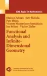 Functional Analysis and Infinite-dimensional Geometry Hardcover