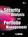 Security Analysis And Portfolio Management, 1/E                 by Kevin S