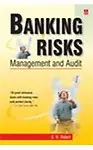 Banking Risks                  by  S N Bidani Management And Audit