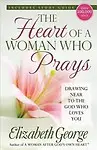 Heart of a Woman Who Prays (English) (Paperback)