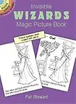Invisible Wizards Magic Picture Book (Dover Little Activity Books) by Pat Stewart