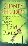 The Best Laid Plans by Sidney Sheldon