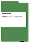 Die (R)evolution bei Georg Forster (German Edition) by Christina Kreuzwirth