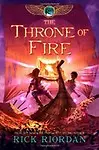 The Kane Chronicles, The, Book Two: Throne of Fire (Paperback)
