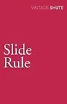 Slide Rule by Nevil Shute Norway