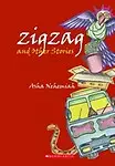 ZIGZAG AND OTHER STORIES by Asha Nehemiah