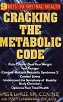 Cracking the Metabolic Code: 9 Keys to Optimal Health