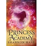 Princess Academy by Shannon Hale