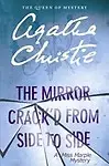 The Mirror Crack'd from Side to Side: A Miss Marple Mystery Hardcover
