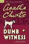 Dumb Witness: A Hercule Poirot Mystery Paperback