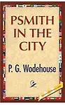 Psmith in the City Paperback