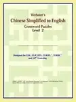 Webster's Chinese Simplified to English Crossword Puzzles: Level 2 Paperback
