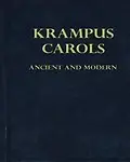 Krampus Carols Ancient And Modern by Matt Lake