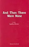 AND THEN THERE WERE NONE - Agatha Christie