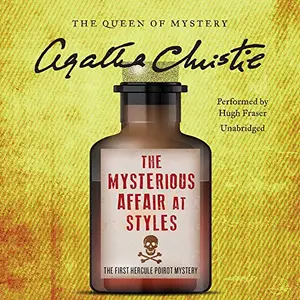 The Mysterious Affair at Styles (Hercule Poirot Mysteries) price in India.