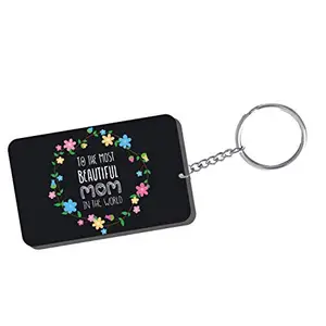Family Shoping Mothers Day Gifts to The Most Beautifull Mom in The World Keychain Keyring for Car Home Office Keys