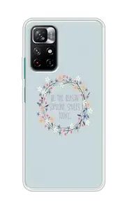 The Little Shop Designer Printed Soft Silicon Back Cover for Redmi Note 11T (Be a Reason)