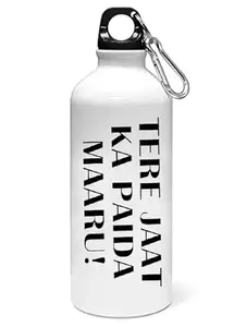 ViShubh Tere jaat ka paida maaru printed dialouge Sipper bottle - for daily use - perfect for camping(600ml)
