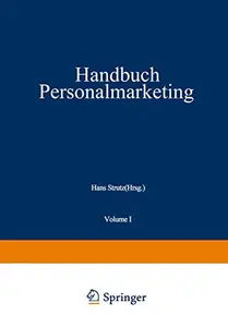 Handbuch Personalmarketing (German Edition)