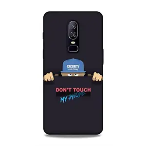 Screaming Ranngers Don’t Touch My Phone/Quote 3D Printed Back Cover for Oneplus 6