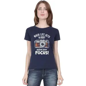High on Soda When Life Gets Blurry Adjust Your Focus Photography T-Shirt for Women - Half Sleeve (Navy Blue, Medium)
