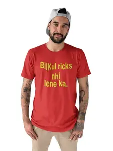 Bag It Deals Bilkul Risk Nahi Lene Ka - Red - Clothes for Bollywood Lovers Red Round Neck Cotton Half Sleeved T-Shirt with Printed Graphics
