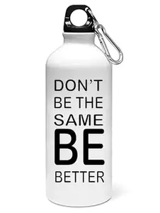 Bhakti SELECTIONbe better printed dialouge Sipper bottle - for daily use - perfect for camping(600ml)