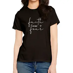 OPLU Women's Regular Fit Faith Over Fear Cotton Printed Round Neck Half Sleeves Trending, Text, Quotes Pootlu Tees and Tshirts (Pooplu_Black_Medium)
