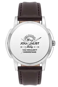 BIGOWL Wrist Watch for Men - It's a Journalist Thing You Won't Get It | Best Journalist Gift - Analog Men's and Boy's Unique Quartz Leather Band Round Designer dial Watch
