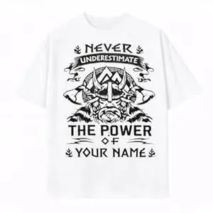 Crafted Signature Pure Cotton Graphic Print Round Neck Half Sleeves Regular Fit Unisex T-Shirt Featuring Viking Warrior Design “Never Underestimate The Power Your Name” _(06-TS-Never)