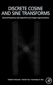 Discrete Cosine and Sine Transforms: General Properties, Fast Algorithms and Integer Approximations price in India.