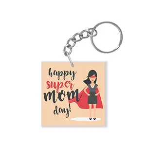 TheYaYaCafe Yaya Cafe Happy Mothers Day Gifts Super Mom Day Keychain Keyring for Car, Home, scooty, Office, Bike