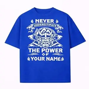 Crafted Signature Pure Cotton Graphic Print Round Neck Half Sleeves Regular Fit Unisex T-Shirt Featuring Viking Warrior Design “Never Underestimate The Power Your Name” _(06-TS-Never)