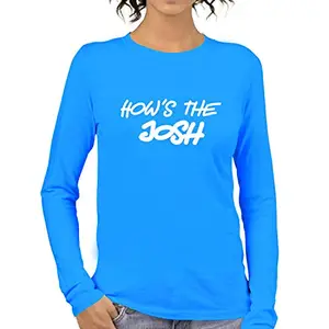 Pooplu Women's Regular Fit How's The Josh Cotton Printed Round Neck Full Sleeves Multicolour Tshirt Pootlu, Quotes, Slogan, Trending, Army, URI Tshirts.(Oplu_Turquoise_Medium)