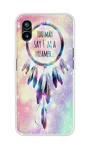 The Little Shop Designer Printed Soft Silicon Back Cover for Nothing Phone 1 (You can say im Dreamer)