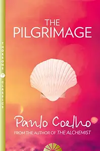 Pilgrimage                 by Paulo Coelho