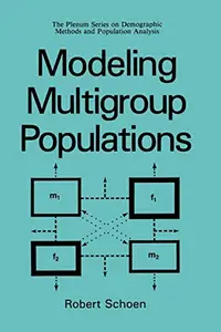 Modeling Multigroup Populations (The Springer Series on Demographic Methods and Population Analysis) price in India.