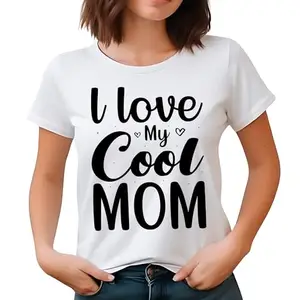Seek Buy Love I Love My Cool Mom T-Shirt, Casual Women's Tee, Trendy Mom Shirt, Black and White Typography Top (Large, White)