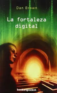 Fortaleza Digital, La