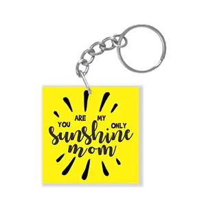 TheYaYaCafe Yaya Cafe Mothers Day Gifts Mom You are My Sunshine Keychain Keyring for Mother for Car, Home, scooty, Office, Bike