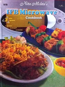Ifb Microwave Cookbook by Nita Mehta