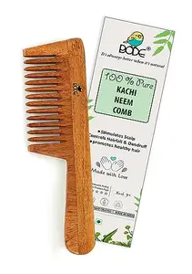 Bode Kacchi Neem Comb, Wooden Comb | Hair Growth, Hairfall, Dandruff Control | Hair Straightening, Frizz Control | Comb for Men, Women | Treated with Oil - (PRT- BIG HANDLE)