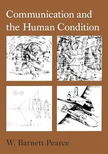 Communication and the Human Condition (English) 1st Edition (Paperback)