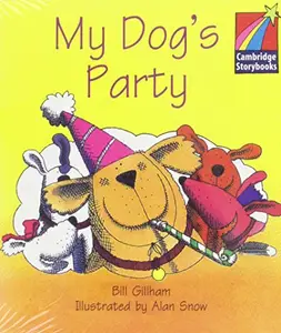 My Dog's Party Pack of 6 (Cambridge Storybooks) by Bill Gillham